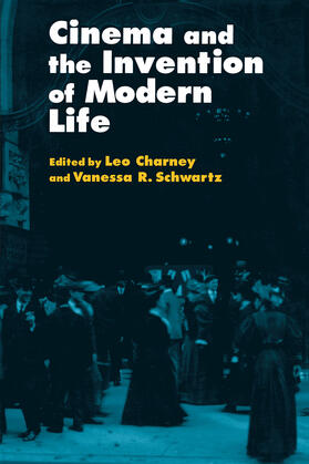 Cinema & the Invention of Modern Life (Paper)