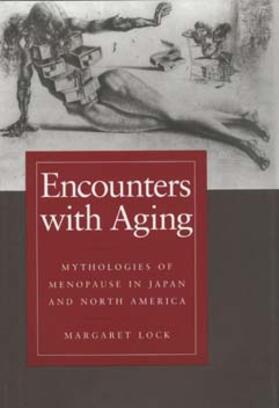 Encounters with Aging - Mythologies of Menopause in Japan & North America (Paper)