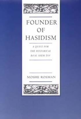 Founder of Hasidism