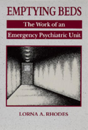 Emptying Beds - The Work of an Emergency Psychiatric Unit (Paper)