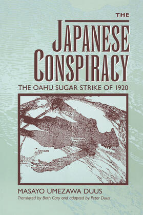 The Japanese Conspiracy - The Oahu Sugar Strike of 1920 (Paper)