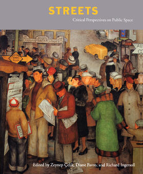 Streets - Critical Perspectives on Public Space