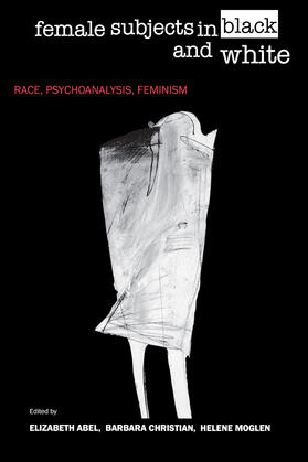 Female Subjects in Black & White - Race, Psychoanalysis, Feminism (Paper)