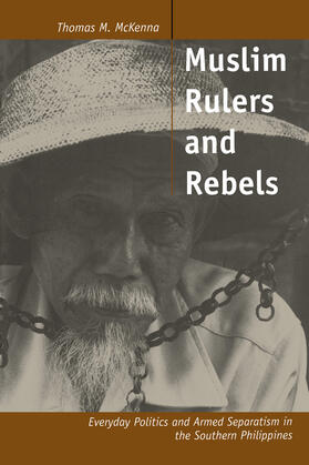 Muslim Rulers & Rebels - Everyday Politics & Armed Separatism in the Southern Philippines (Paper)