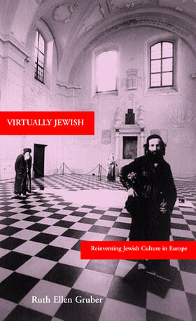 Virtually Jewish - Reinventing Jewish Culture in Europe