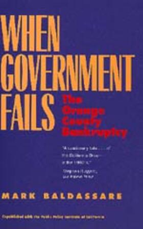 When Government Fails - The Orange County Bankruptcy (Paper)