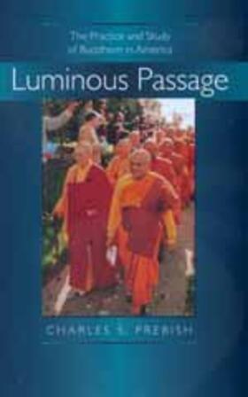 Luminous Passage - The Practice & Study of Buddhism in America (Paper)