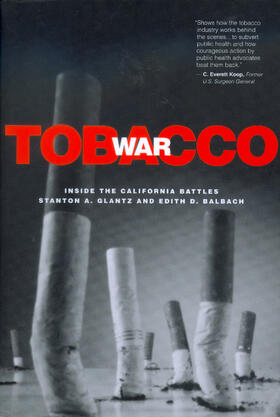 Tobacco War - Inside the California Battles