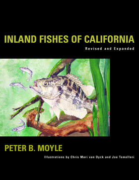 Inland Fishes of California: Revised and Expanded