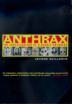 Anthrax - The Investigation of a Deadly Outbreak