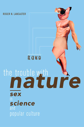 The Trouble with Nature - Sex in Science & Popular  Culture