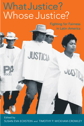 What Justice? Whose Justice? - Fighting for Fairness in Latin America