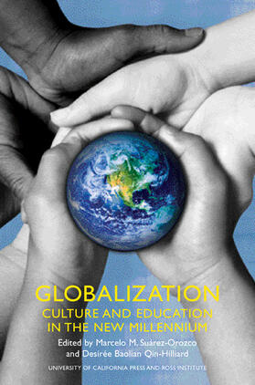Gloabalization - Culture and Education in the New Millenium