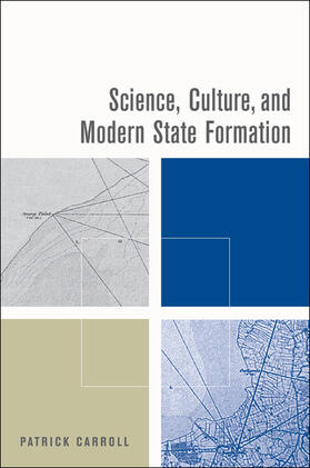 Science, Culture and Modern State Formation