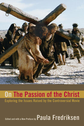 On the "Passion of the Christ"