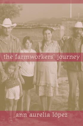 The Farmworkers&#8242; Journey