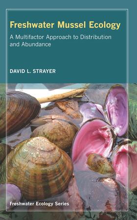 Freshwater Mussel Ecology - A Multifactor Approach  to Distribution and Abundance