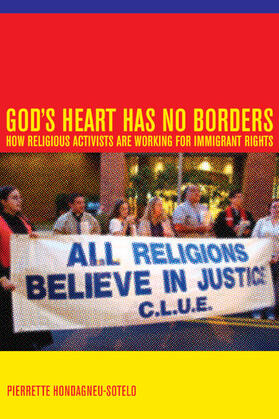 God&#8242;s Heart Has No Borders - How Religious Activists are Working for Immigrant Rights