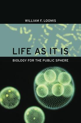 Life as It Is - Biology for the Public Sphere