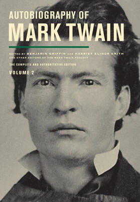 Autobiography of Mark Twain, Volume 2