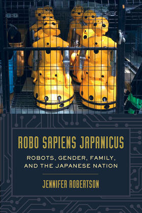 Robertson, J: Robo sapiens japanicus