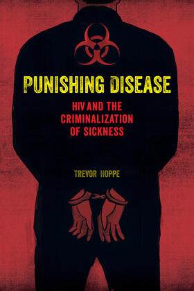 Hoppe, T: Punishing Disease