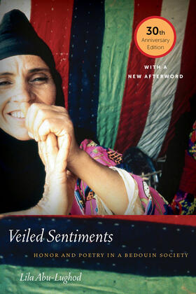 Veiled Sentiments - Honor and Poetry in a Bedouin Society