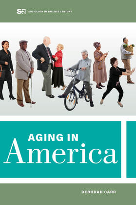 Carr, D: Aging in America