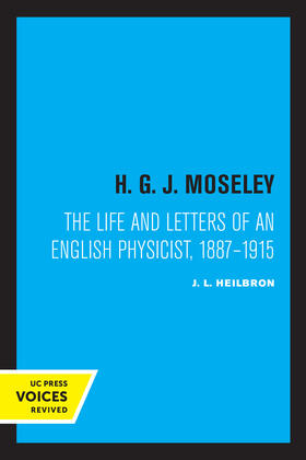 Heilbron, J: H. G. J. Moseley