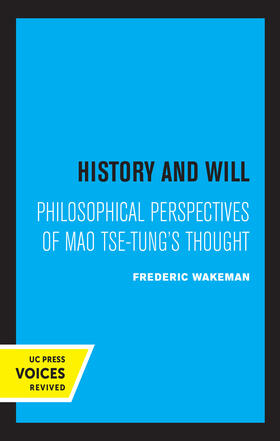 Wakeman, F: History and Will