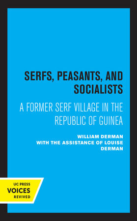 Derman, W: Serfs, Peasants, and Socialists
