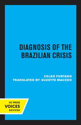Furtado, C: Diagnosis of the Brazilian Crisis