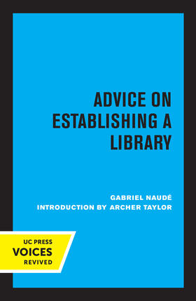 Naude, G: Advice on Establishing a Library