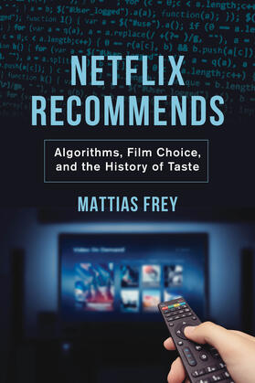 Frey, M: Netflix Recommends
