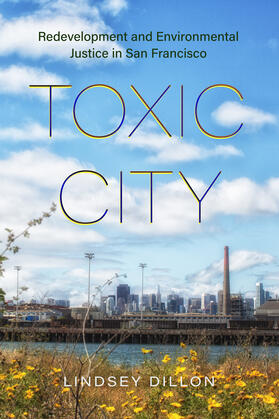 Dillon, L: Toxic City