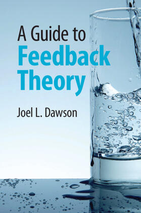 A Guide to Feedback Theory