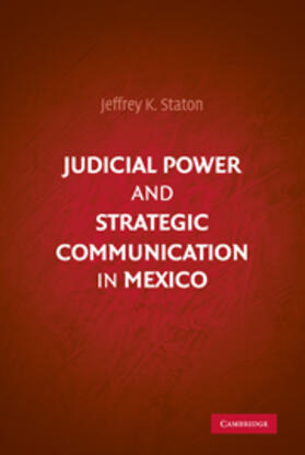 Judicial Power and Strategic Communication in Mexico