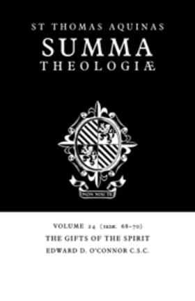 Summa Theologiae: Volume 24, The Gifts of the Spirit