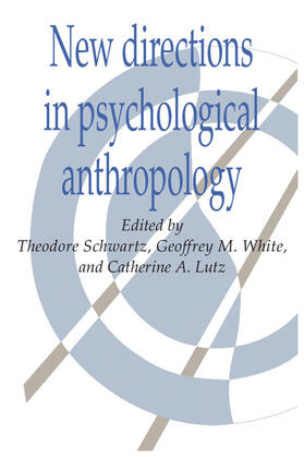 New Directions in Psychological Anthropology