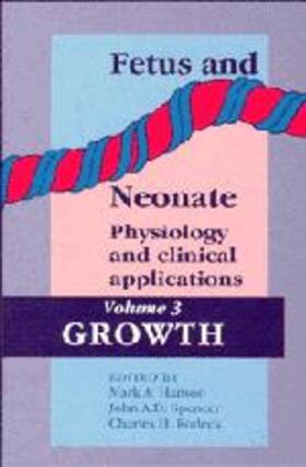 Fetus and Neonate: Physiology and Clinical Applications: Volume 3, Growth