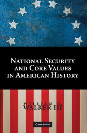 Core Values and National Security in American History