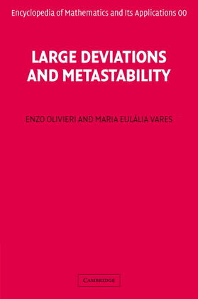 Large Deviations and Metastability