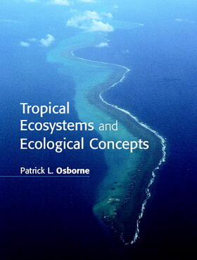 Tropical Ecosystems and Ecological Concepts