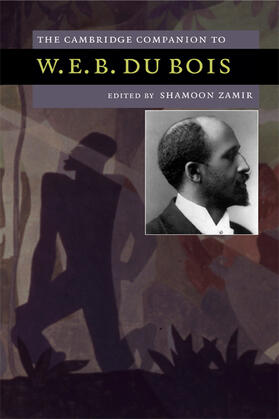 The Cambridge Companion to W. E. B. Du Bois