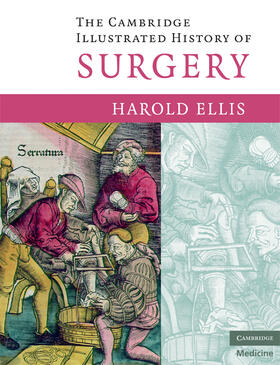 The Cambridge Illustrated History of Surgery