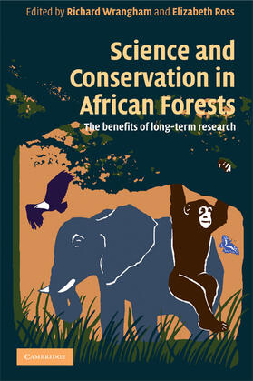 Science and Conservation in African Forests