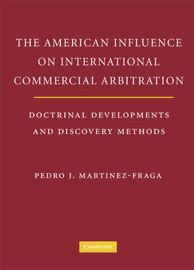 The American Influence on International Commercial Arbitration