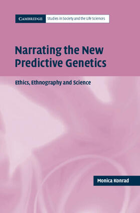 Narrating the New Predictive Genetics