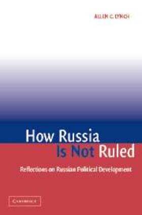 How Russia Is Not Ruled