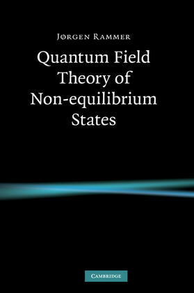 Quantum Field Theory of Non-equilibrium             States